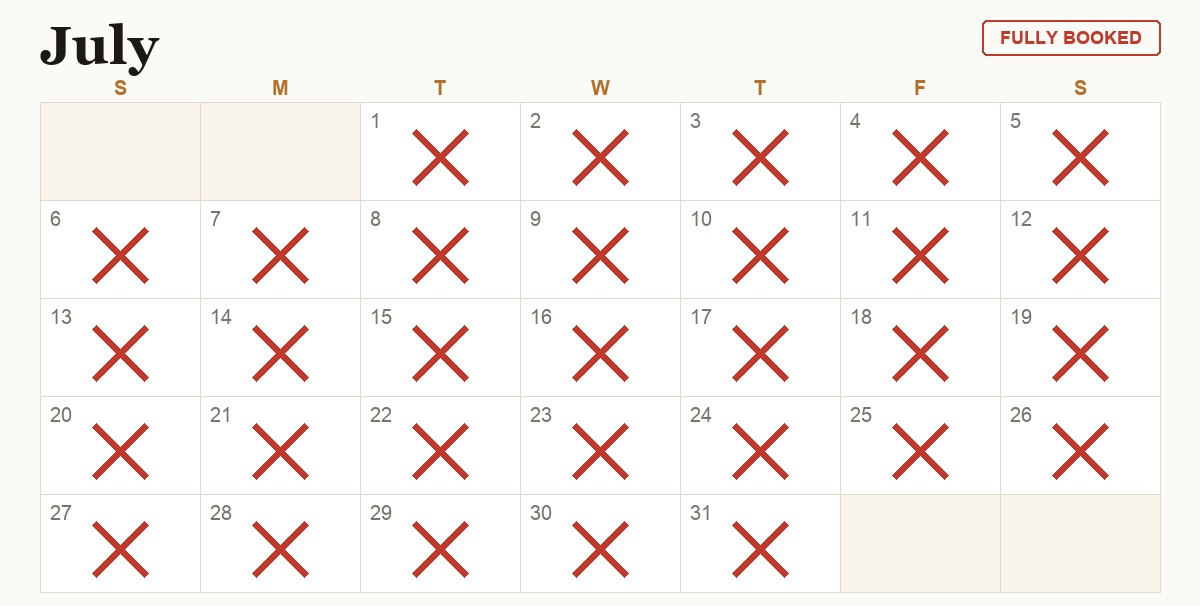 A July calendar with every day crossed out in red and a Fully Booked badge, illustrating a sold-out vacation rental season